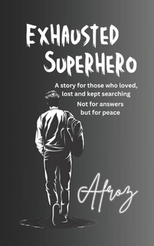 Paperback Exhausted Superhero Book