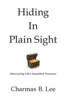 Paperback Hiding In Plain Sight Book