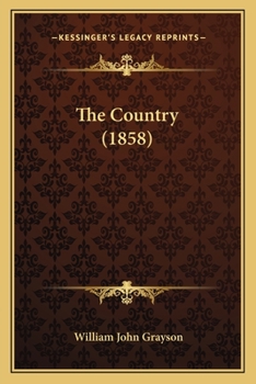 Paperback The Country (1858) Book