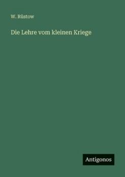 Die Lehre vom kleinen Kriege