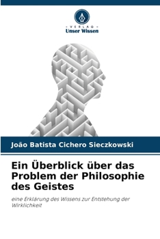 Paperback Ein Überblick über das Problem der Philosophie des Geistes [German] Book