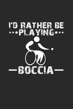 I'd rather be playing boccia: 6x9 BocciaCrossbocia | dotgrid | dot grid paper | notebook | notes