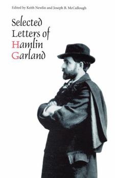 Hardcover Selected Letters of Hamlin Garland Book