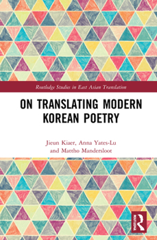 Hardcover On Translating Modern Korean Poetry Book
