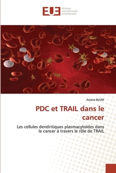 Paperback Pdc et trail dans le cancer [French] Book