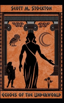 Paperback Echoes of the Underworld Book