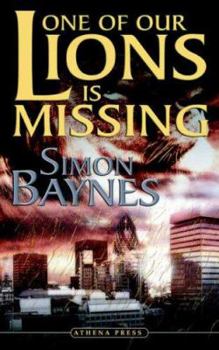 Paperback One of Our Lions Is Missing Book