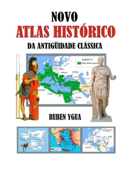 Paperback Novo Atlas Histórico Da Antigüidade Clássica [Portuguese] Book