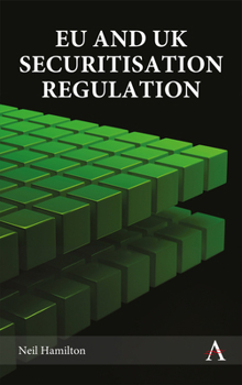 Hardcover EU and UK Securitisation Regulation Book