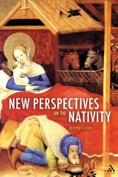 Paperback New Perspectives on the Nativity Book