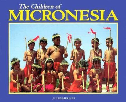 Library Binding The Children of Micronesia Book