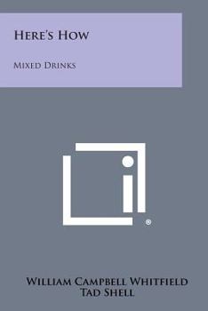Paperback Here's How: Mixed Drinks Book
