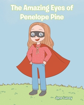 Paperback The Amazing Eyes of Penelope Pine Book