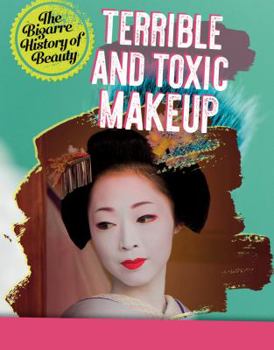 Library Binding Terrible and Toxic Makeup Book