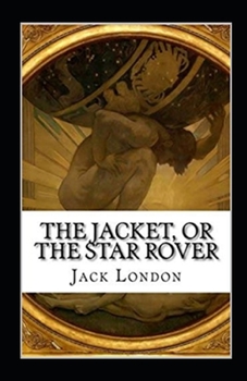 Paperback The Jacket (Star-Rover) Annotated Book
