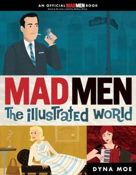 Paperback Mad Men: The Illustrated World Book