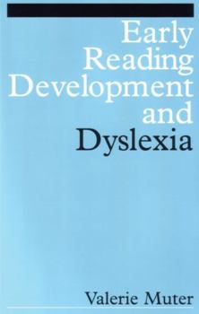 Paperback Early Reading Development and Dyslexia Book