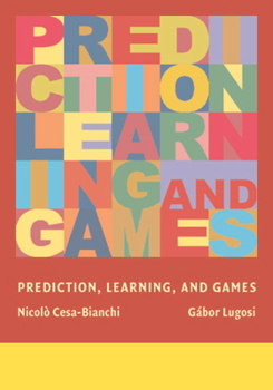 Hardcover Prediction, Learning, and Games Book