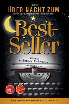 Paperback Schreiben: ?ber Nacht zum Bestseller [German] Book