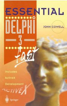 Paperback Essential Delphi 3 Fast: Includes ActiveX Development Book