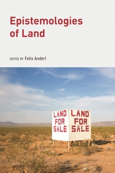 Hardcover Epistemologies of Land Book