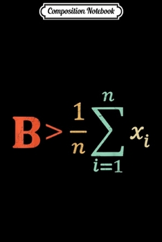 Paperback Composition Notebook: Be Greater Than Average Funny Math Teacher Nerd Journal/Notebook Blank Lined Ruled 6x9 100 Pages Book