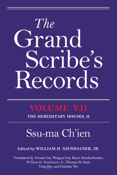 The Grand Scribe's Records, Volume V.II: The Hereditary Houses, II