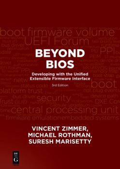 Paperback Beyond BIOS: Developing with the Unified Extensible Firmware Interface, Third Edition Book
