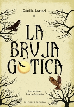 Hardcover La Bruja Gotica [Spanish] Book