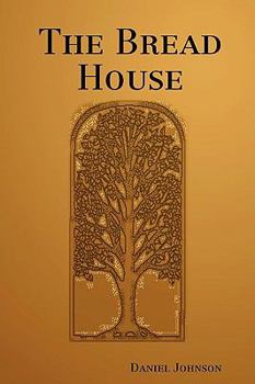Paperback The Bread House Book