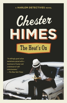 The Heat's On - Book #6 of the Harlem Cycle