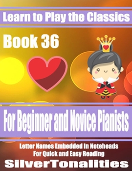 Paperback Learn to Play the Classics Book 36 Book