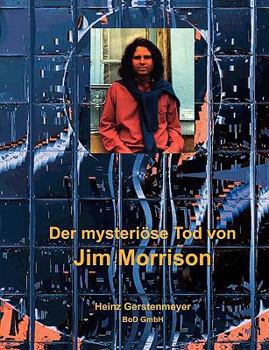 Paperback Der mysteriöse Tod von Jim Morrison [German] Book