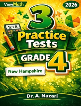Paperback 3 New Hampshire NH SAS Grade 4 Math Practice Tests: Full-Length Test Prep with Detailed Answer Explanations Book