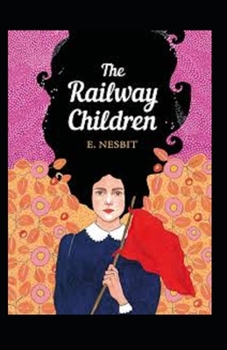 Paperback The Railway Children Illustrated Book