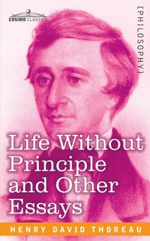 Paperback Life Without Principle and Other Essays Book