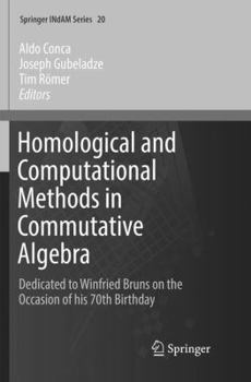 Paperback Homological and Computational Methods in Commutative Algebra: Dedicated to Winfried Bruns on the Occasion of His 70th Birthday Book