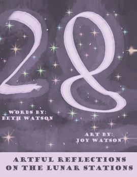 Paperback 28: Artful Reflections on the Lunar Stations Book