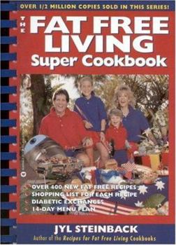 Paperback The Fat Free Living Super Cookbook Book