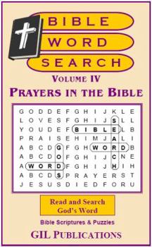 Paperback Bible Word Search, Volume IV: Prayers in the Bible: Volume IV: Prayers in the Bible Book