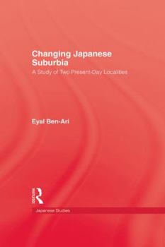 Paperback Changing Japanese Suburbia Book