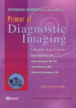 CD-ROM Differential Diagnoses from Weissleder's Primer of Diagnostic Imaging, CD-ROM PDA Software Book