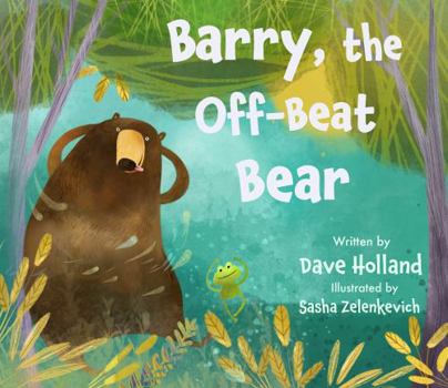 Hardcover Barry the Off-Beat Bear Book