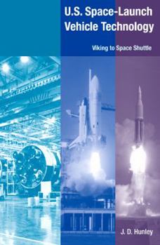Paperback U.S. Space Launch-Vehicle Technology: Viking to Space Shuttle Book