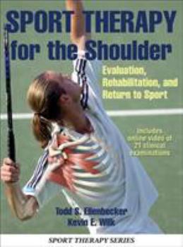 Hardcover Sport Therapy for the Shoulder: Evaluation, Rehabilitation, and Return to Sport Book