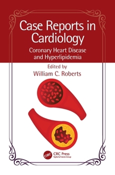 Paperback Case Reports in Cardiology: Coronary Heart Disease and Hyperlipidemia Book