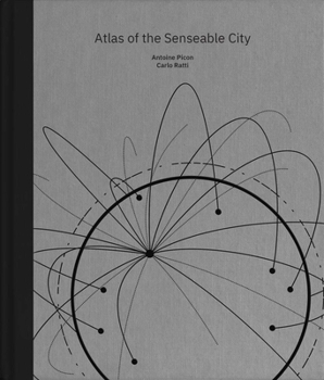 Hardcover Atlas of the Senseable City Book