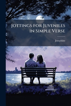 Paperback Jottings for Juveniles in Simple Verse Book