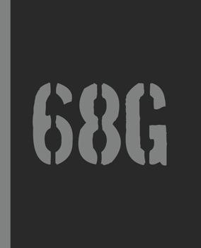 68G: A Blank Lined Composition Book for an Army PATIENT ADMINISTRATION SPECIALIST