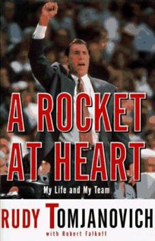 Hardcover A Rocket at Heart: My Life and My Team Book